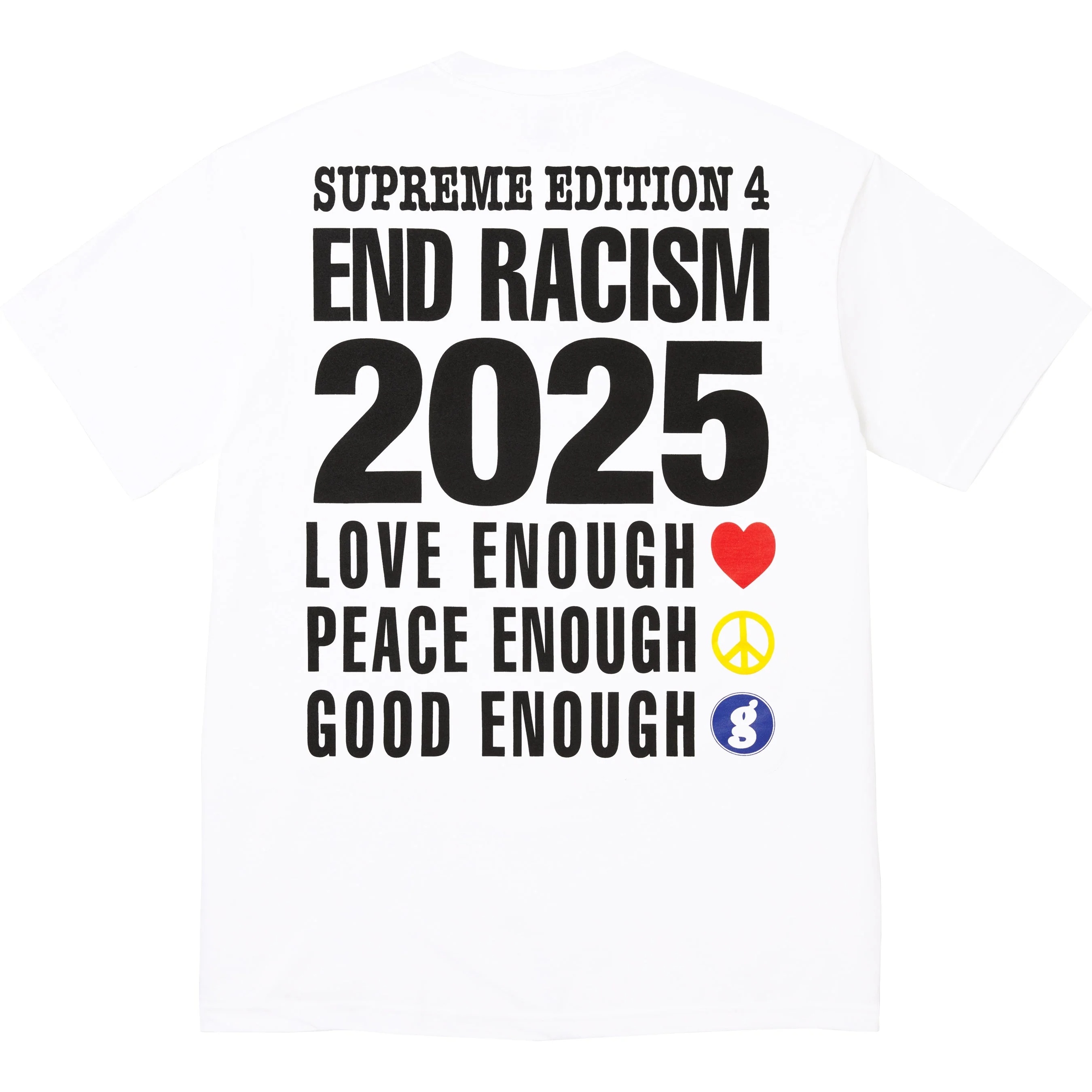 Supreme®/GOODENOUGH End Racism Tee view 11